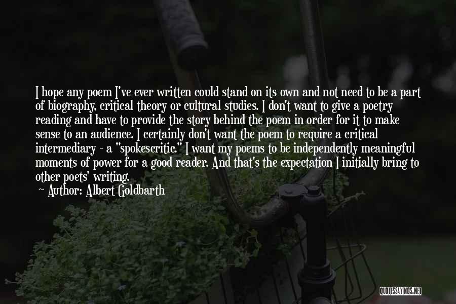 Albert Goldbarth Quotes 2127294