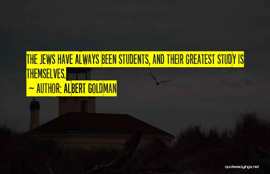 Albert Goldman Quotes 1355520