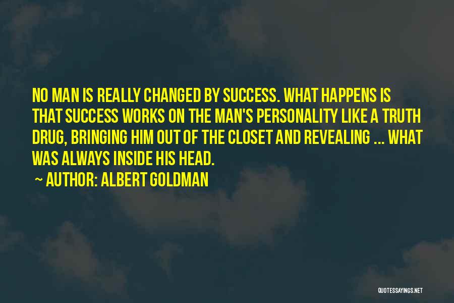 Albert Goldman Quotes 518848