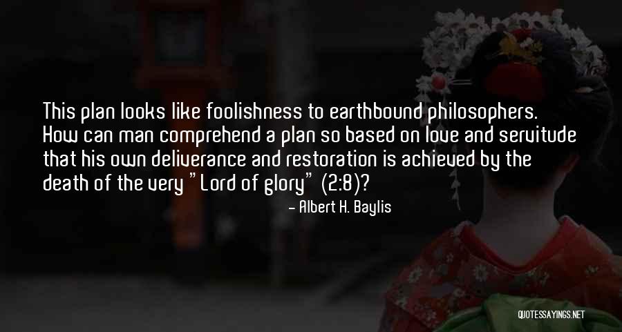 Albert H. Baylis Quotes 424161