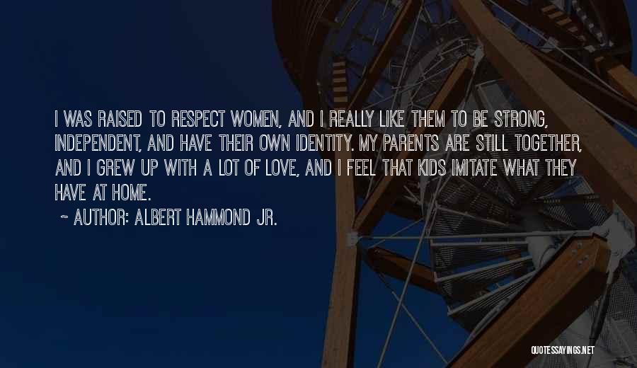 Albert Hammond Jr. Quotes 1787317