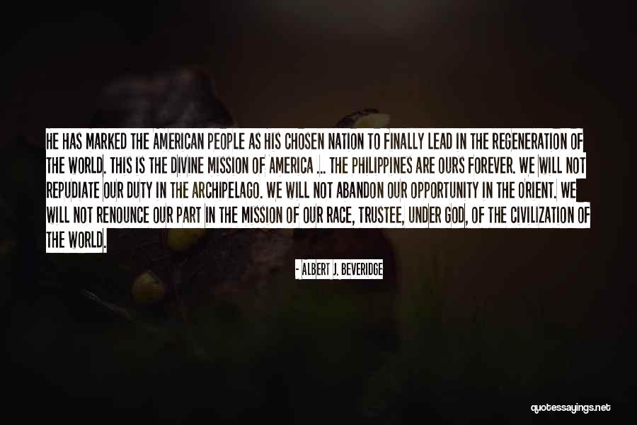 Albert J. Beveridge Quotes 1763485 Albert J. Beveridge Quotes 1763485