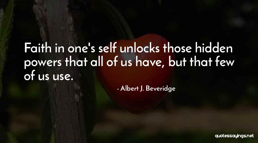 Albert J. Beveridge Quotes 2214915 Albert J. Beveridge Quotes 2214915