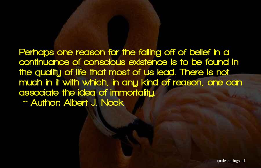 Albert J. Nock Quotes 427436