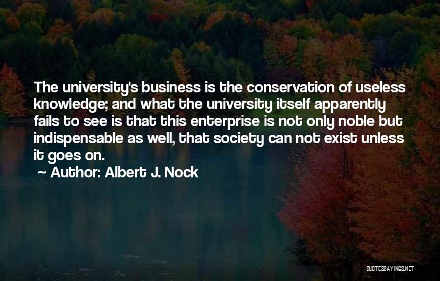 Albert J. Nock Quotes 545151