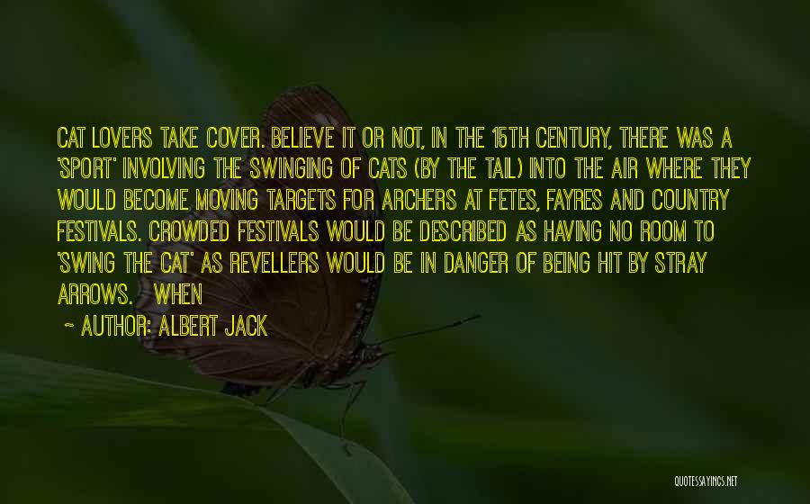 Albert Jack Quotes 165271