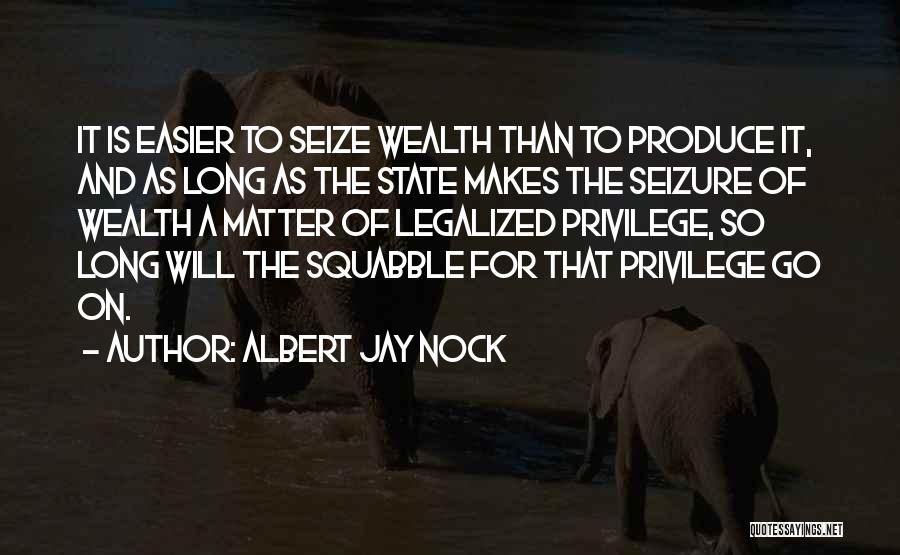 Albert Jay Nock Quotes 766472