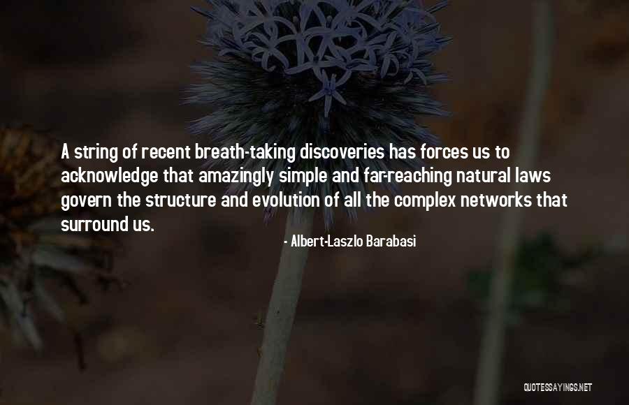 Albert-Laszlo Barabasi Quotes 548174 Albert-Laszlo Barabasi Quotes 548174