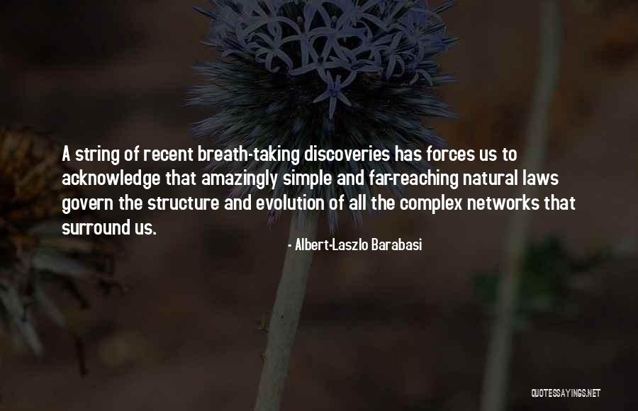 Albert-Laszlo Barabasi Quotes 548174