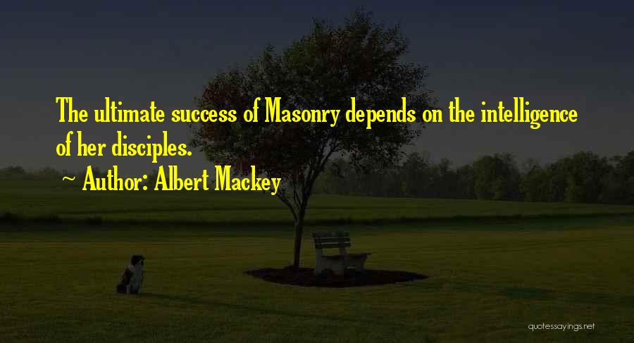 Albert Mackey Quotes 136714