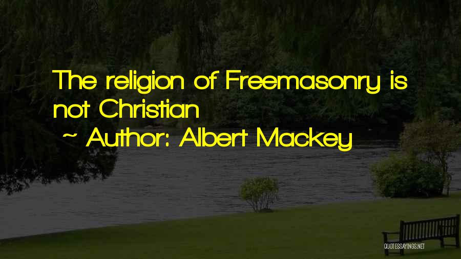 Albert Mackey Quotes 2240920