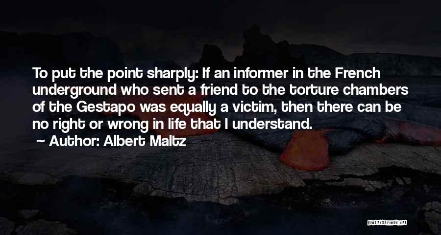 Albert Maltz Quotes 1036159