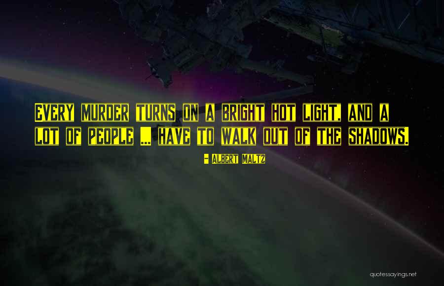 Albert Maltz Quotes 1847884 Albert Maltz Quotes 1847884