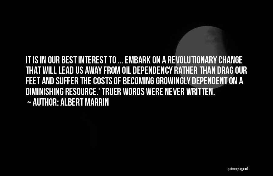 Albert Marrin Quotes 1841646