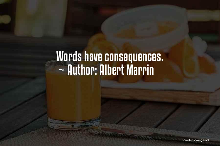 Albert Marrin Quotes 522192
