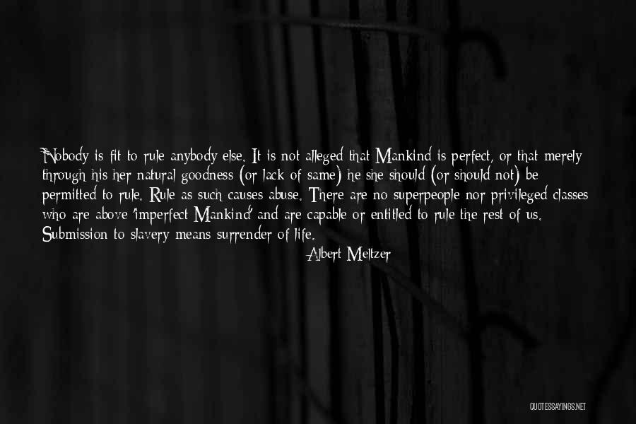 Albert Meltzer Quotes 1300060