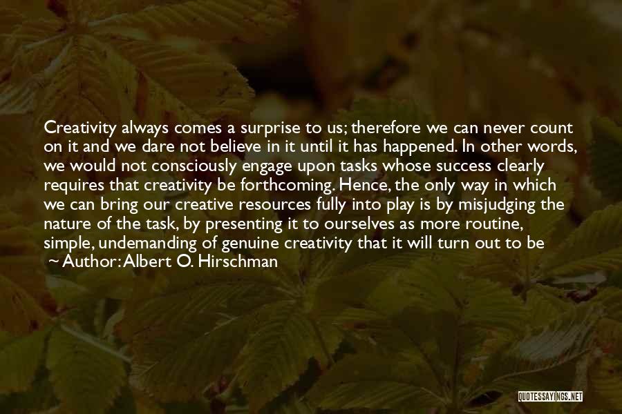 Albert O. Hirschman Quotes 1614517