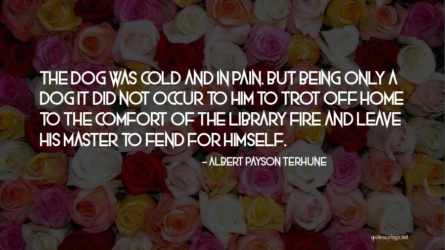 Albert Payson Terhune Quotes 1148937