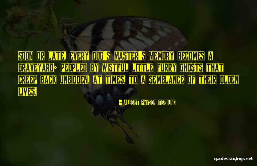 Albert Payson Terhune Quotes 1755276 Albert Payson Terhune Quotes 1755276
