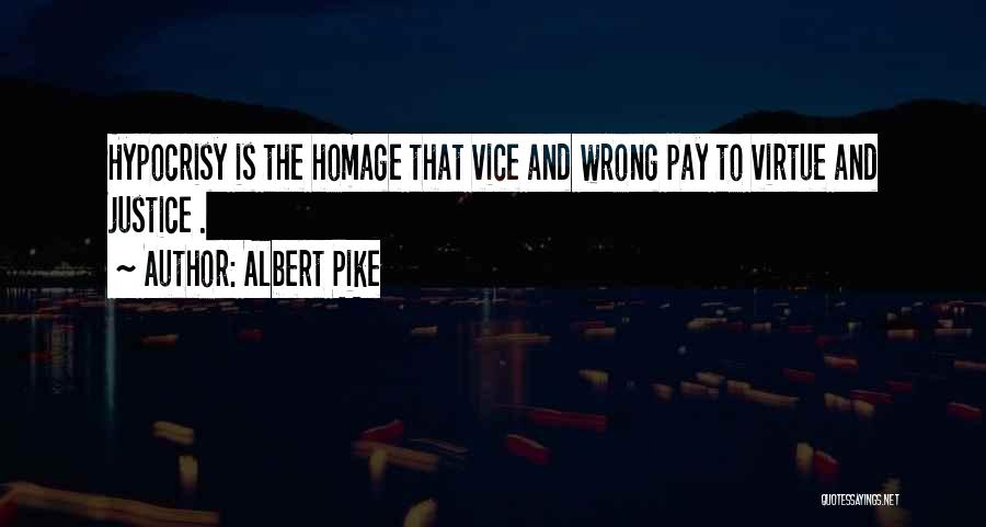 Albert Pike Quotes 1102923