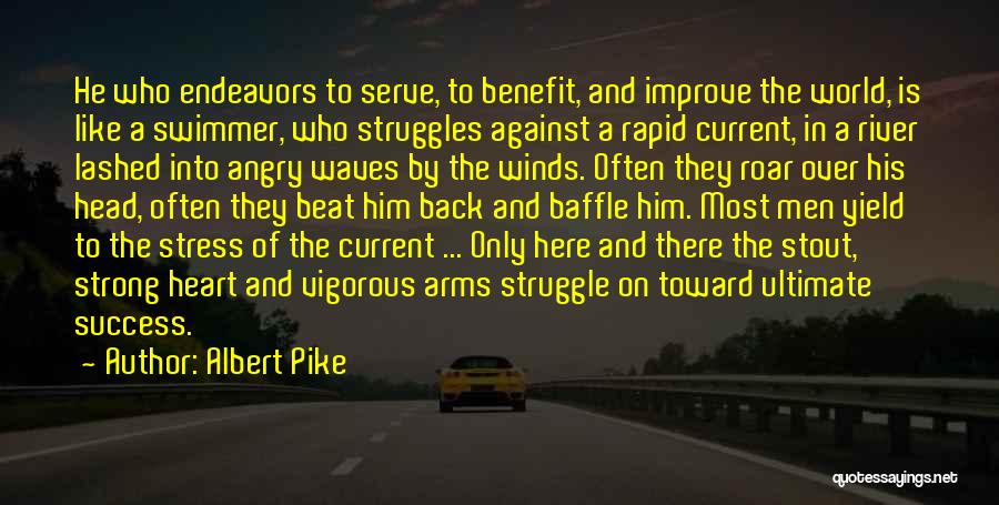 Albert Pike Quotes 1238598