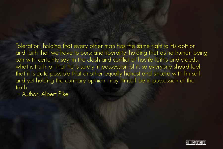 Albert Pike Quotes 1251862