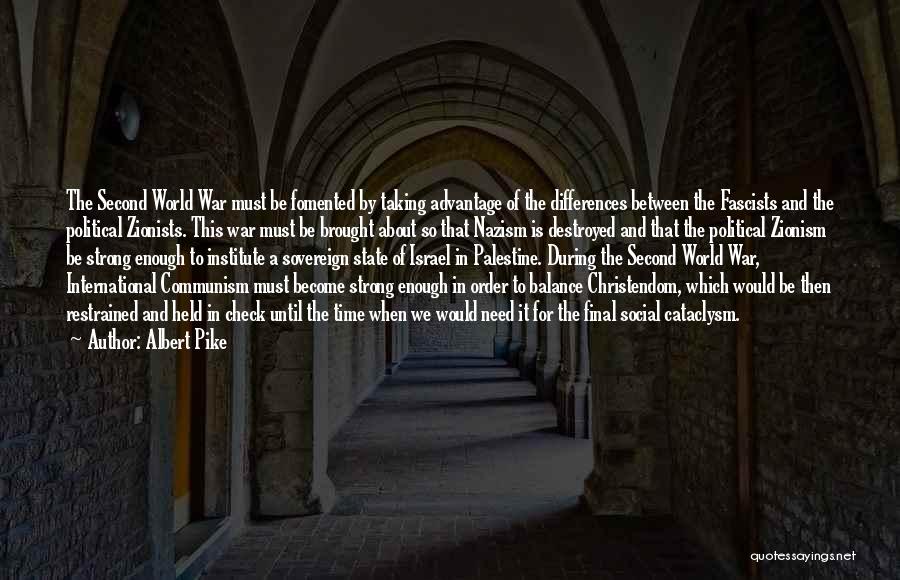 Albert Pike Quotes 1435171