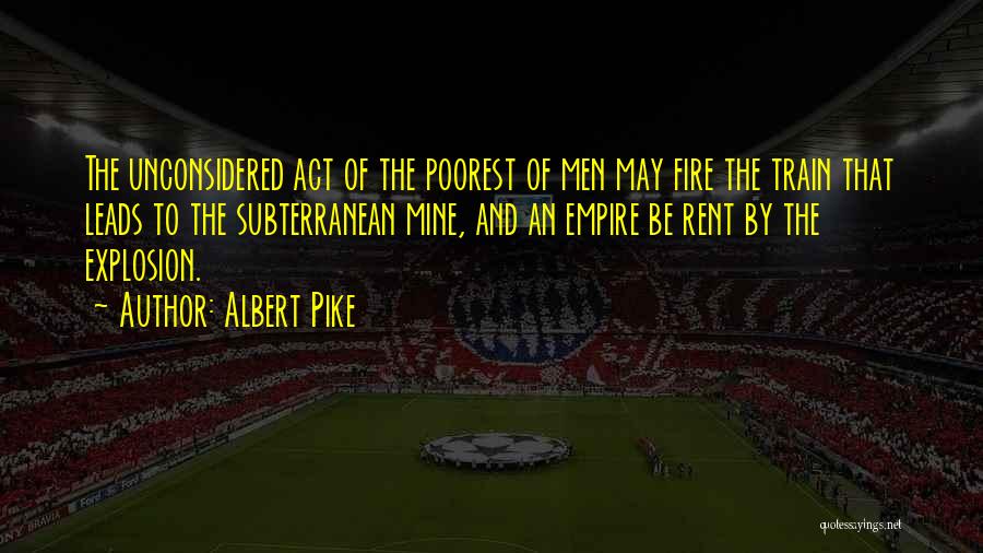 Albert Pike Quotes 2214700