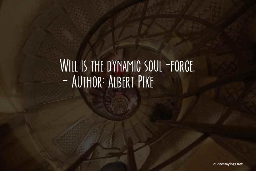 Albert Pike Quotes 784503