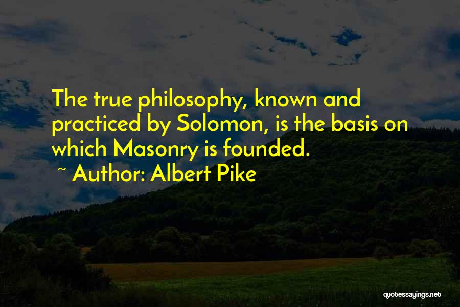 Albert Pike Quotes 923576