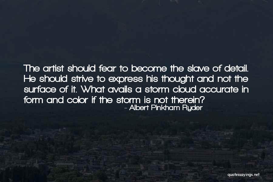 Albert Pinkham Ryder Quotes 634998 Albert Pinkham Ryder Quotes 634998