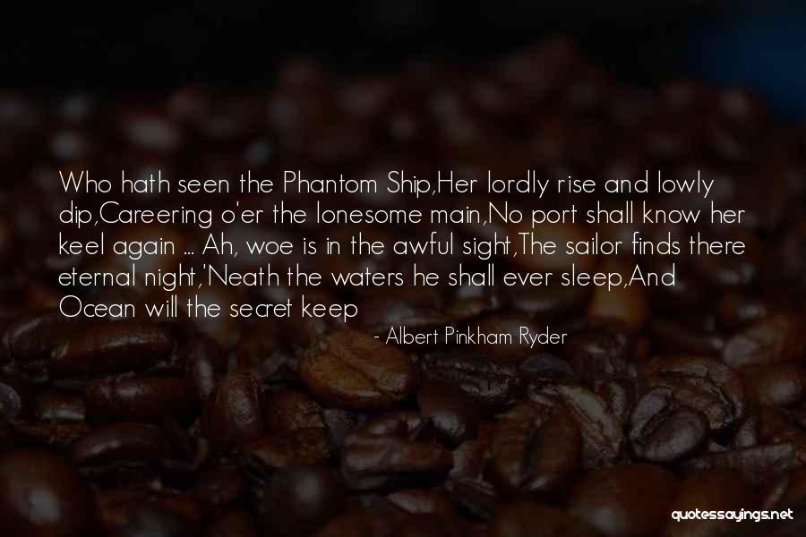 Albert Pinkham Ryder Quotes 871524 Albert Pinkham Ryder Quotes 871524