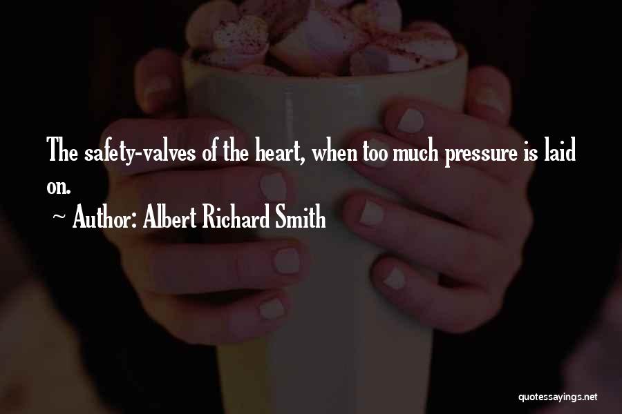 Albert Richard Smith Quotes 724867