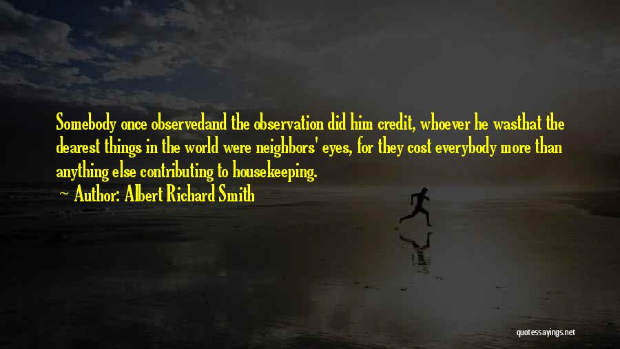 Albert Richard Smith Quotes 952366