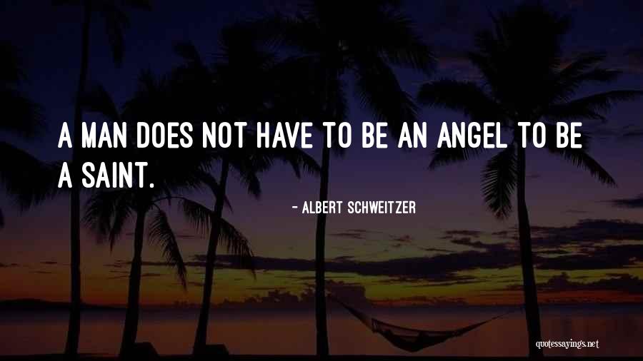 Albert Schweitzer Quotes 1036190