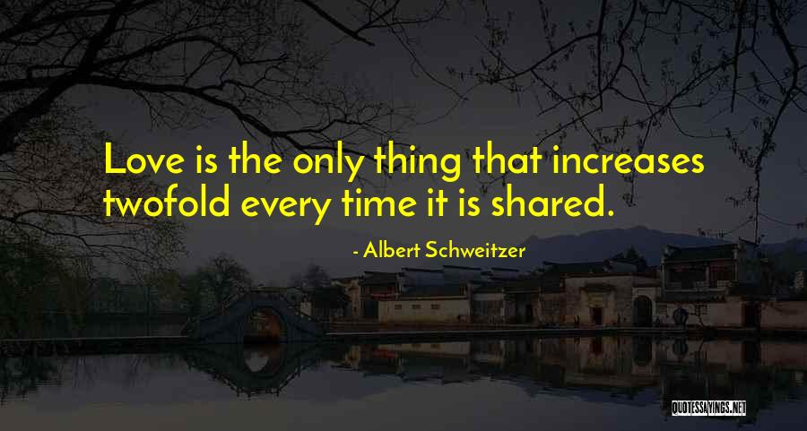 Albert Schweitzer Quotes 1325263