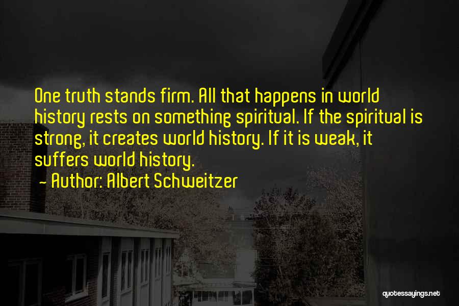 Albert Schweitzer Quotes 668373