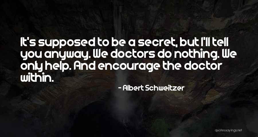 Albert Schweitzer Quotes 969028