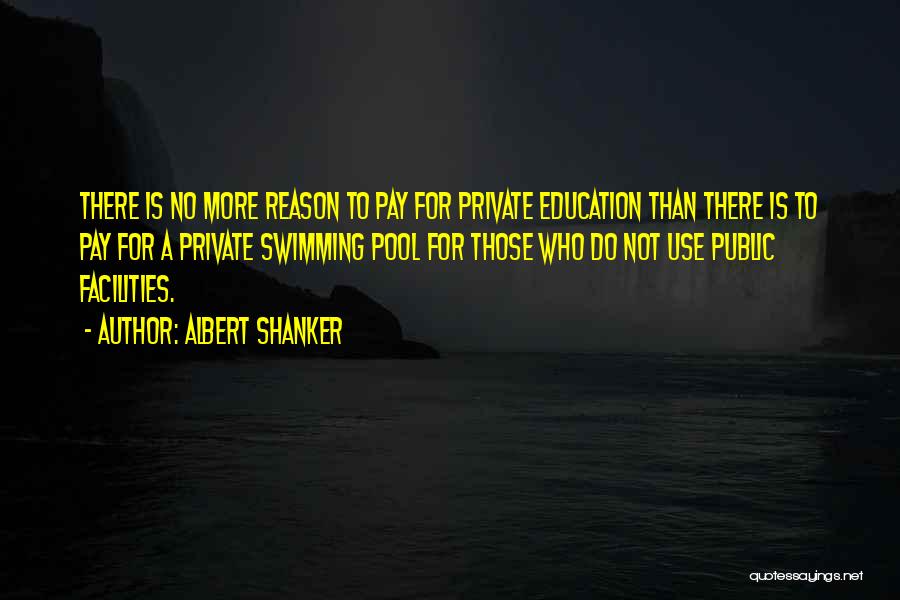 Albert Shanker Quotes 951379