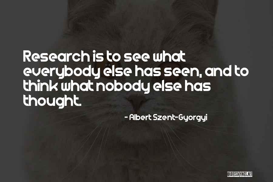 Albert Szent-Gyorgyi Quotes 1221452 Albert Szent-Gyorgyi Quotes 1221452