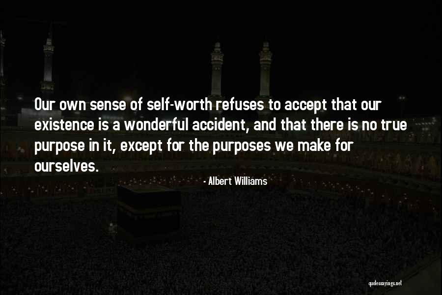 Albert Williams Quotes 1560630 Albert Williams Quotes 1560630