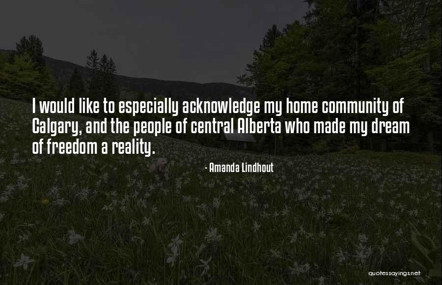 Alberta Quotes By Amanda Lindhout Alberta Quotes By Amanda Lindhout