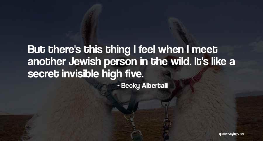 Albertalli Becky Quotes By Becky Albertalli Albertalli Becky Quotes By Becky Albertalli