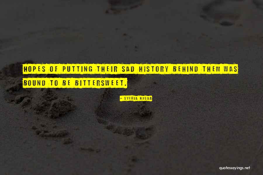Albertine Rose Quotes By Sylvia Nasar Albertine Rose Quotes By Sylvia Nasar