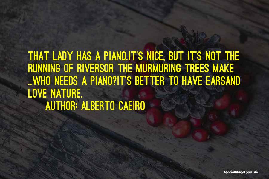 Alberto Caeiro Quotes 741927