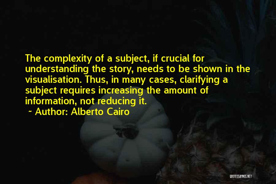 Alberto Cairo Quotes 1901870