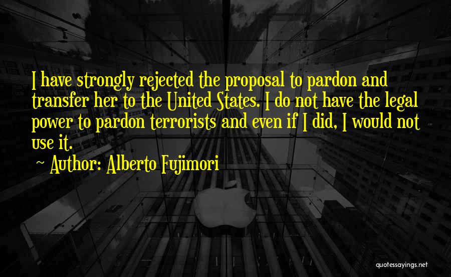 Alberto Fujimori Quotes 516964