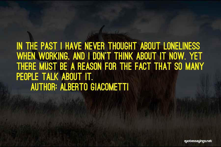 Alberto Giacometti Quotes 1049359