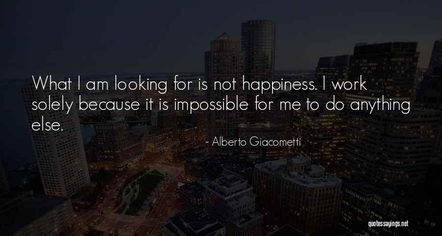 Alberto Giacometti Quotes 1132556