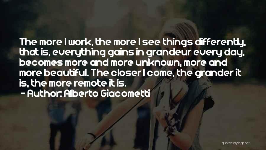 Alberto Giacometti Quotes 1164268